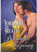 Lorraine Heath - Botrányos házasság