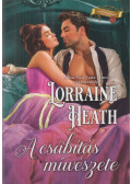 Lorraine Heath - A csábítás művészete
