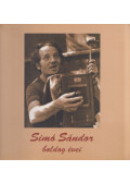 Kelecsényi László - Simó Sándor boldog évei