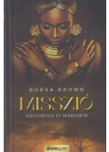 Borsa Brown - Misszió