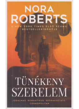 Nora Roberts - Tünékeny szerelem Nora Roberts - Tünékeny szerelem, Debrecen 0 antikvár könyv