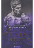 Meghan March - A tinta mögött