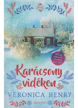 Veronica Henry - Karácsony vidéken Veronica Henry - Karácsony vidéken, Budapest 2021 antikvár könyv