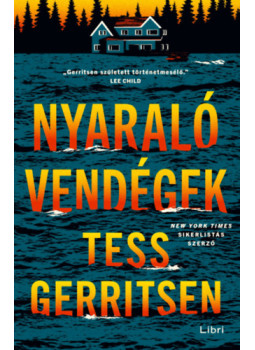 Tess Gerritsen - Nyaralóvendégek Tess Gerritsen - Nyaralóvendégek, null 2026 antikvár könyv