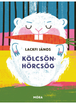 Lackfi János - Kölcsönhörcsög Lackfi János - Kölcsönhörcsög, null 2026 antikvár könyv