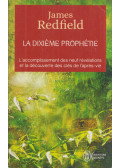 James Redfield - La dixiéme prophétie