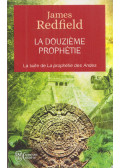 James Redfield - La douziéme prophétie