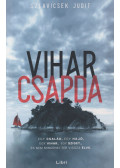 Szlavicsek Judit - Viharcsapda