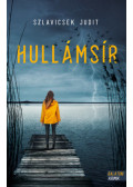 Szlavicsek Judit - Hullámsír