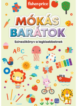 - Mókás barátok - színezőkönyv a legkisebbeknek - Mókás barátok - színezőkönyv a legkisebbeknek, null 2026 antikvár könyv