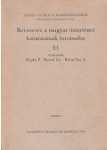 Hajdu Péter,Kristó Gyula,Róna-Tas András - Bevezetés a magyar őstörténet kutatásának forrásaiba I:1 - I:2