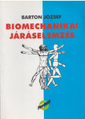 Barton József - Biomechanikai járáselemzés