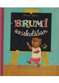 Bodó Béla - Brumi az iskolában