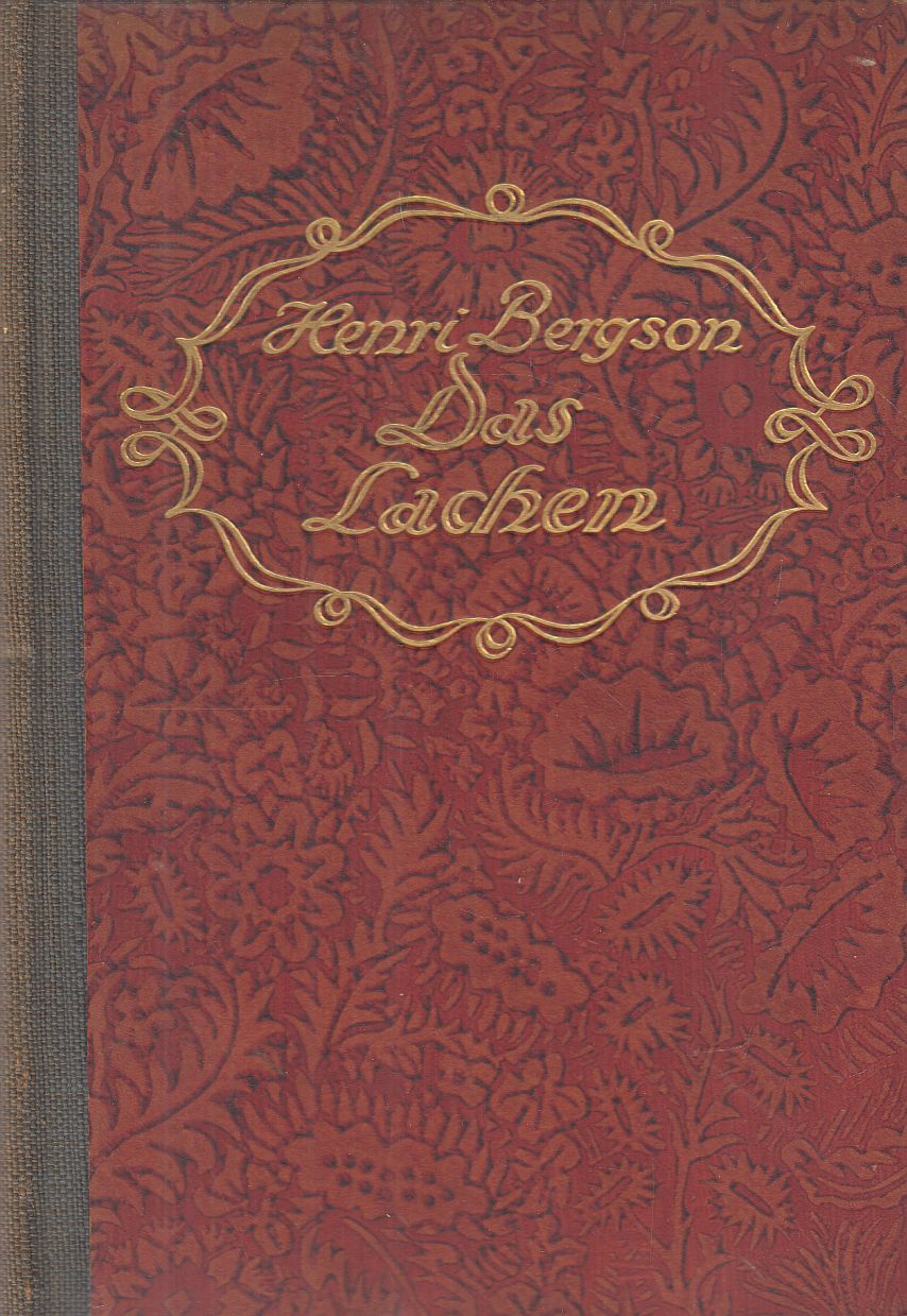 Henri Bergson - Das Lachen Henri Bergson - Das Lachen, Jena 1914 antikvár könyv