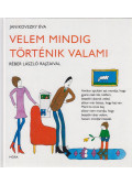 Janikovszky Éva - Velem mindig történik valami