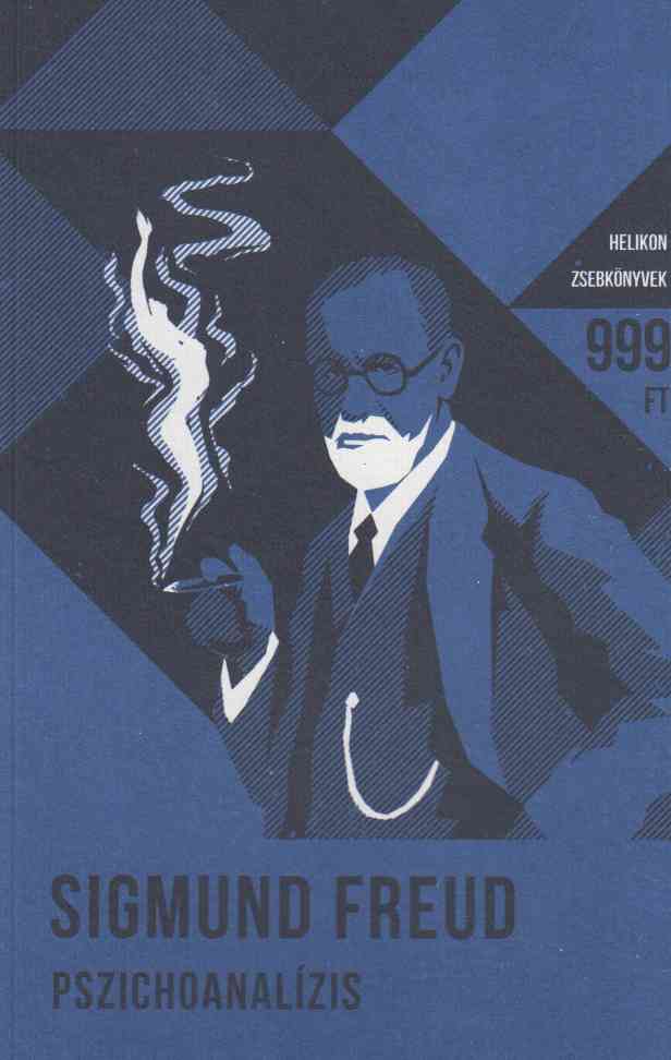 Sigmund Freud - Pszichoanalízis