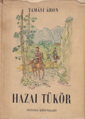 Tamási Áron - Hazai tükör