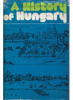 Pamlényi Ervin - A History of Hungary Pamlényi Ervin - A History of Hungary, Budapest 1973 antikvár könyv