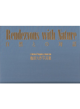 Daisaku Ikeda - Rendezvous with Nature Daisaku Ikeda - Rendezvous with Nature, Tokyo 1992 antikvár könyv