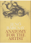 Barcsay Jenő - Anatomy for the Artist
