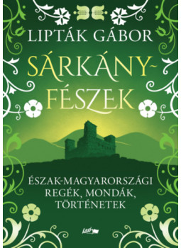 Lipták Gábor - Sárkányfészek Lipták Gábor - Sárkányfészek, null 2026 antikvár könyv