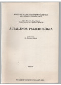 Dr. Balogh László,Ádám Péter,Mailáth Lászlóné Dr.,Nádudvari Imréné dr. - Általános pszichológia