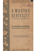 Betnar Béla (szerk.) - I. A magyar kertészet és külföldi kapcsolatai
