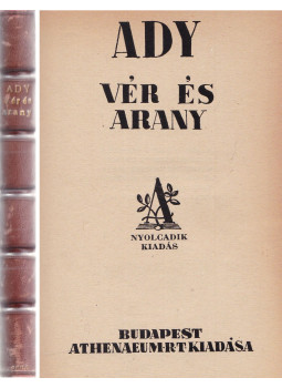 Ady Endre - Vér és arany Ady Endre - Vér és arany, Budapest 0 antikvár könyv
