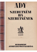 Ady Endre - Szeretném, ha szeretnének