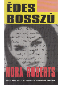 Nora Roberts - Édes bosszú Nora Roberts - Édes bosszú, Budapest 1996 antikvár könyv