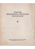  - Magyar Rézkarcoló Művészek Egyesülete