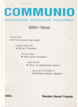 Gál Ferenc - Communio 1993. Becket Szent Tamás Gál Ferenc - Communio 1993. Becket Szent Tamás, Budapest 1993 antikvár könyv