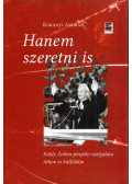 Korányi András - Hanem szeretni is
