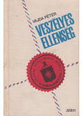 Vajda Péter - Veszélyes ellenség