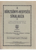 Magaziner Pál - A Börzsönyi-hegység síkalauza