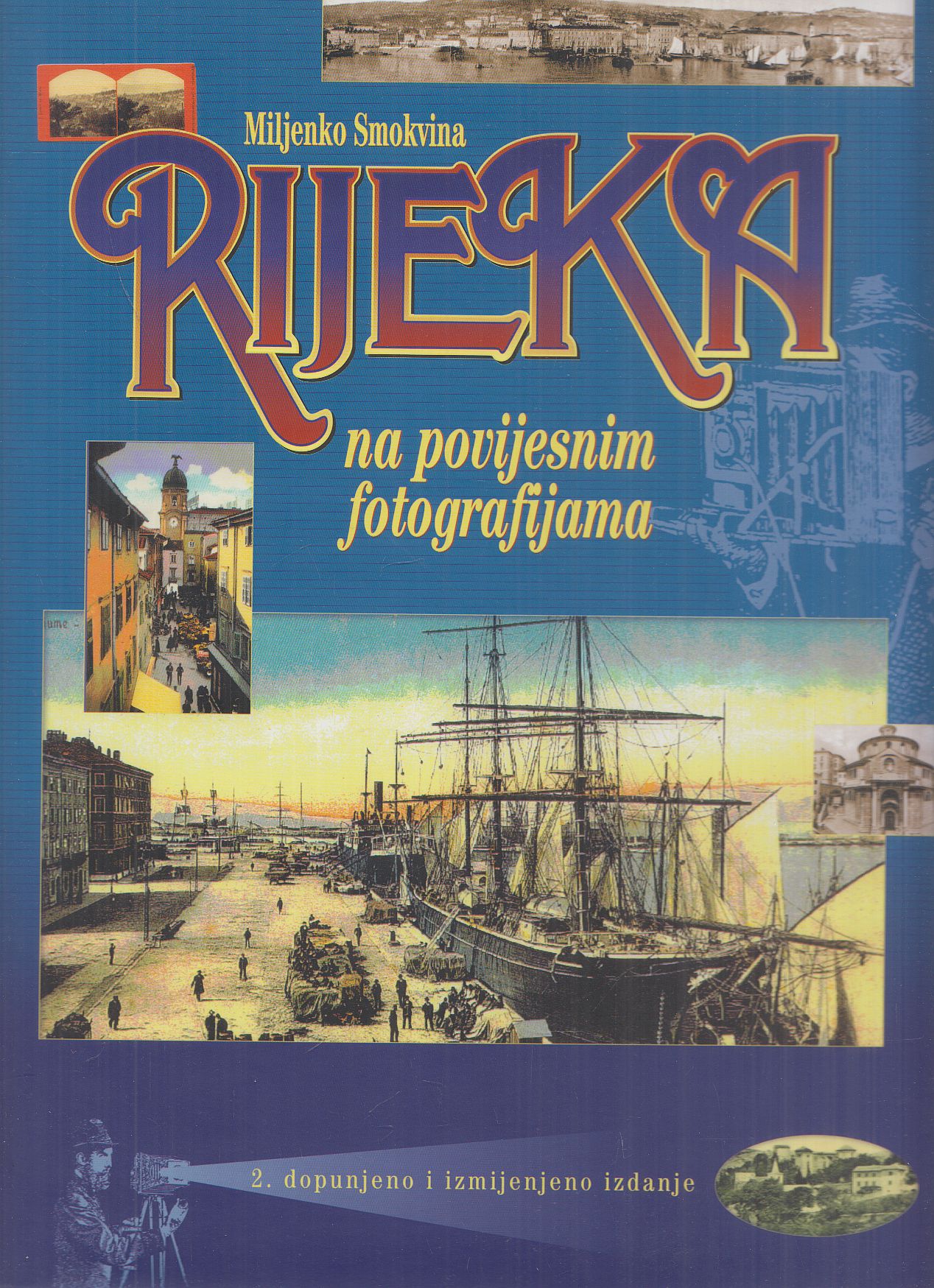 Miljenko Smokvina - Rijeka Miljenko Smokvina - Rijeka, Rijeka 2003 antikvár könyv
