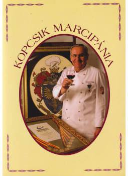 Kopcsik Lajos - Kopcsik marcipánia Kopcsik Lajos - Kopcsik marcipánia, Eger 2008 antikvár könyv