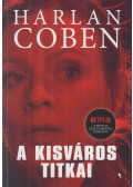 Harlan Coben - A kisváros titkai