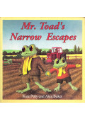 Kate Petty,Alan Baker - Mr. Toad Narrow Escapes