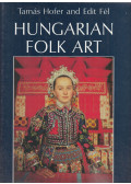 Tamás Hofer,Edit Fél - Hungarian Folk Art