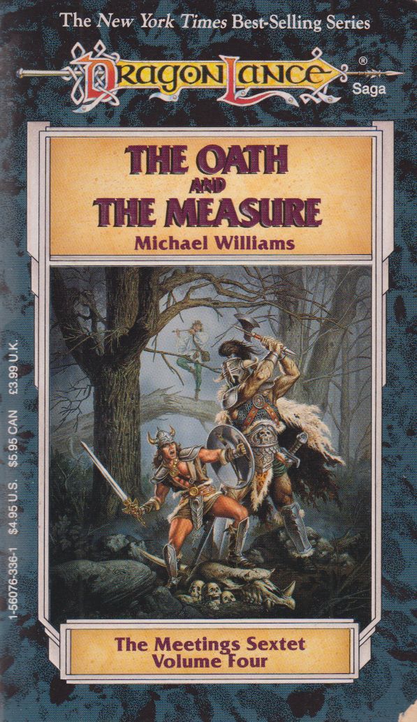 Williams, Michael - The Oath and the Measure