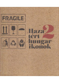 Kárpáti Tamás - Hazatért hungarikonok 2. (dedikált)