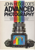 Hedgecoe, John - John Hedgecoe's Advanced Photography