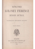 Kölcsey Ferenc - Kölcsey Ferencz minden munkái 1-2. kötet
