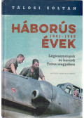 Tálosi Zoltán - Háborús évek 1941-1945