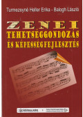Turmezeyné Heller Erika,Balogh László - Zenei ​tehetséggondozás és képességfejlesztés