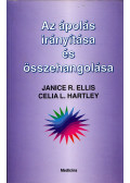 Janice R. Ellis,Celia L. Hartley - Az ápolás irányítása és összehangolása