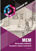 ,Dr. Kőszegi Margit,Némethy Katalin,Becz Viktória Ildikó - MEM - Mesterséges emlékezet