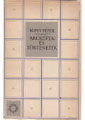 Ruffy Péter - Arcképek és történetek (dedikált)