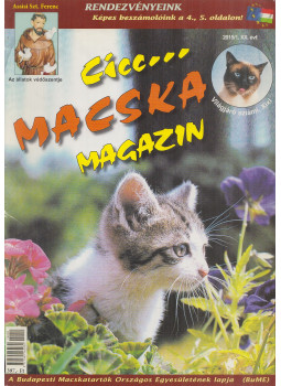 Dr. Tóth Lászlóné - Cicc... Macska Magazin 2015/1. Dr. Tóth Lászlóné - Cicc... Macska Magazin 2015/1., Budapest 2015 antikvár könyv
